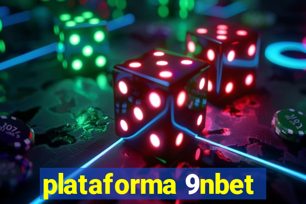 plataforma 9nbet